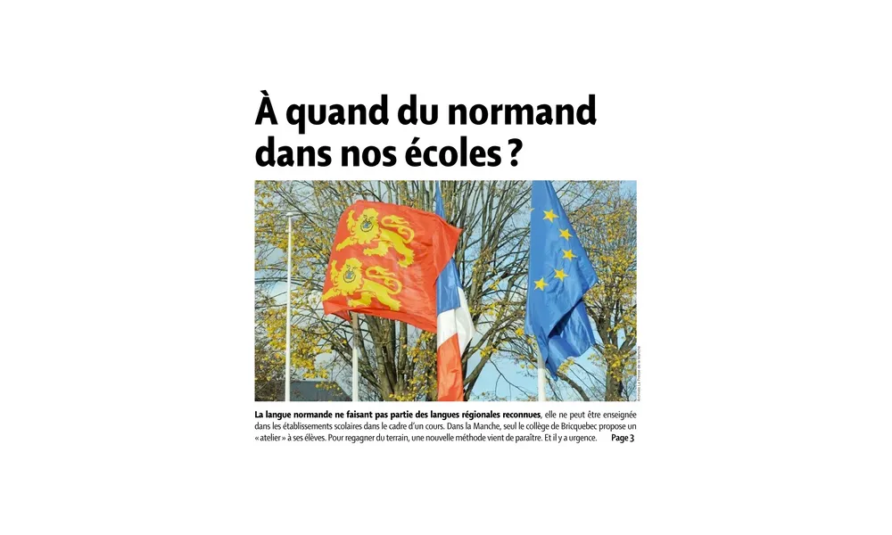 REVUE DE PRESSE NORMANDE au 15 février 2025: A quand du Normand dans nos écoles?