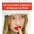 Osez... 20 nouvelles histoires érotiques de Noël - Collectif