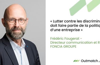 LUTTER CONTRE LES DISCRIMINATIONS DOIT FAIRE PARTIE DE LA POLITIQUE D'UNE ENTREPRISE