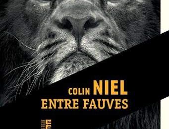Entres fauves de Colin Niel