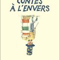 Contes à l'envers, Philippe Dumas & Boris Moissard