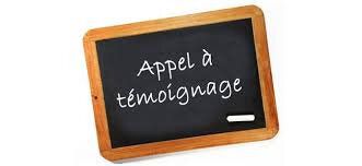 Appel à témoignages