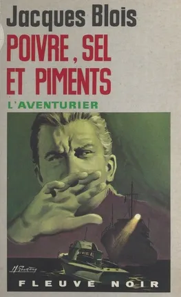 Poivre, sel et piments - jacques blois