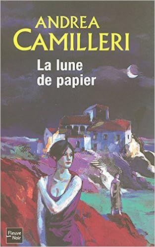 La lune de papier de Andrea Camilleri