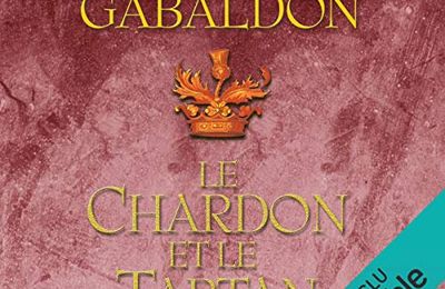 Le Chardon et le Tartan (Outlander 1), de Diana Gabaldon