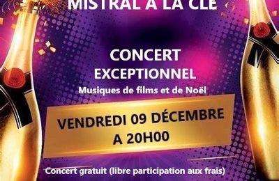 Mistral à la clé en concert exceptionnel