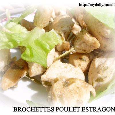 BROCHETTES DE POULET A L'ESTRAGON