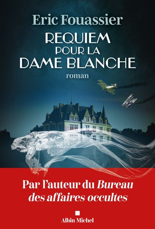 requiem pour la dame blanche - eric fouassier