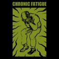 CHRONIC FATIGUE - Demo 2015