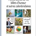 Calembredaines: l'appel de Françoise Dubost-Luciani