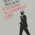 Chronique : " L'homme au complet gris " de Sloan Wilson traduit par Jean ROSENTHAL chez Belfond