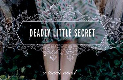 Deadly Little Secret ~ Laurie Faria Stolarz