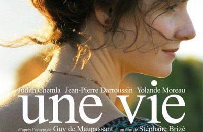 Concours UNE VIE : 10 places à gagner pour l'adaptation de Stéphane Brizé du chef d'oeuvre de Maupassant