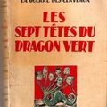 Les sept têtes du dragon vert (Teddy Legrand)