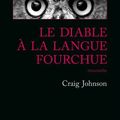 Le diable à la langue fourchue