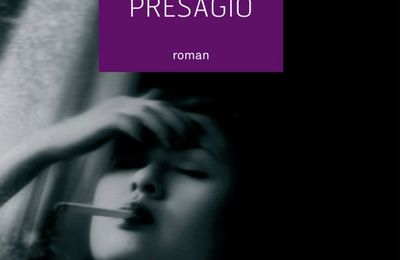 Presagio le  long poème mélancolique d'Andrea Molesini 