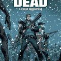 Walking dead tomes 1 à 28 ---- Robert Kirkman, Tony Moore, Charlie Adlard, Stefano Gaudiano et Cliff Rathburn