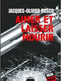 Aimer et laisser mourir