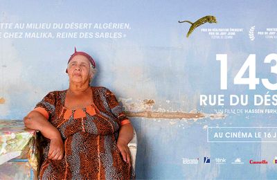  143 rue du désert Hassein Ferhani un chaleureux voyage en humanité