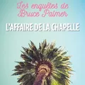 L'affaire de la chapelle