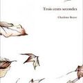 Trois cents secondes, Charlotte Boyer