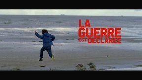 "La guerre est déclarée" :le drame qui rend heureux... 