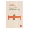 [Livre] La petite fille de Monsieur Linh, Philippe Claudel