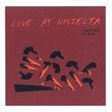 Bill Nace, Greg Kelley : Live at Disjecta (Open Mouth, 2016)