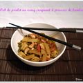 Wok de poulet au curry croquant & pousses de bambou