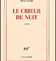 Le crieur de nuit, de Alard Nelly