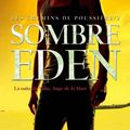 Les Chemins de Poussière Tome 2 : Sombre Eden de Moïra Young