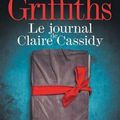 Le journal de Claire Cassidy, d'Elly Griffiths