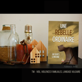 [ AVIS LECTURE ] Une rebelle ordinaire de Jacques Lemoine