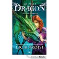 La fille-dragon, tome 2, de Licia Troisi