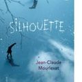 {Silhouette} de Jean-Claude Mourlevat