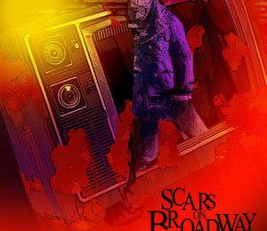 Scars on Broadway