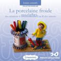 BLOG CANDY PORCELAINE A FROID