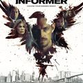 "The Informer" de Andrea di Stefano : l'honneur du film de genre