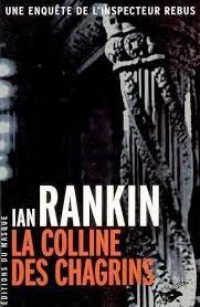 La colline des chagrins de Ian Rankin