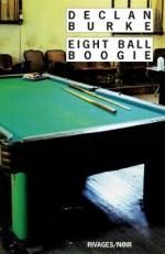Eightball Boogie de Declan Burke