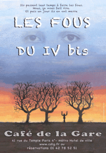 Théâtre : les Fous du IV bis