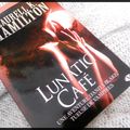 Lunatic Café -Laurell K. Hamilton {Anita Blake, tome 4}