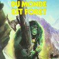 Le Nom du monde est Forêt (The Word for World is Forest) - Ursula K. Le Guin