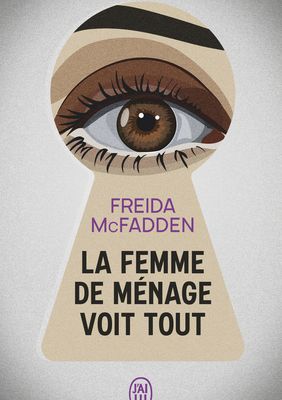La femme de ménage voit tout