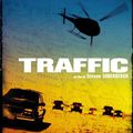 Revoyons les classiques du cinéma : "Traffic" de Steven Soderbergh (2001)