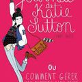 Le journal de Katie Sutton , comment gérer ses parents sans peine .