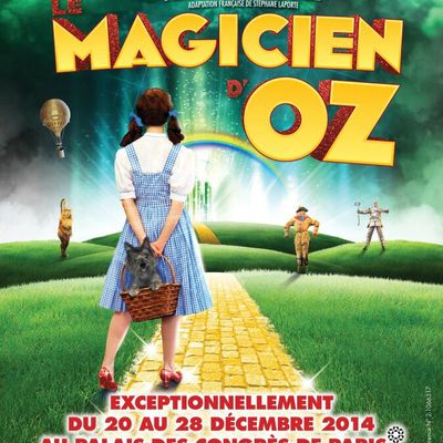 Le Magicien d'Oz - We're off to see the Wizard...