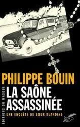 La Saône assassinée de Philippe Bouin