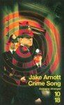 Crime Song de Jake Arnott