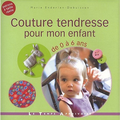 COUTURE TENDRESSE POUR MON ENFANT